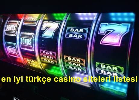 en iyi türkçe casino siteleri listesi