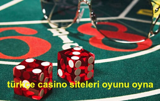 türkçe casino siteleri oyunu oyna